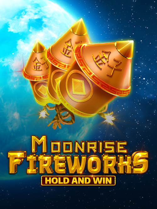 Moonrise Fireworks Hold and Win